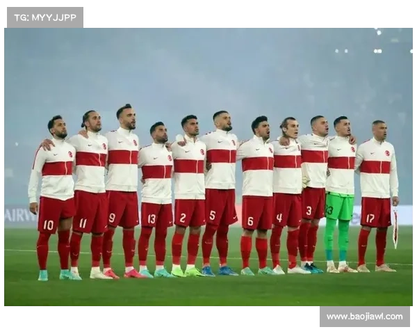 土耳其队最新比赛时间安排与赛事深度分析解读 土耳其队最新比赛时间安排与赛事深度分析解读